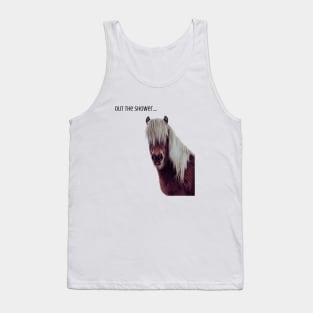 Out the shower horse T-Shirt Hoodie, Apparel, Mug, Sticker, Gift design Tank Top